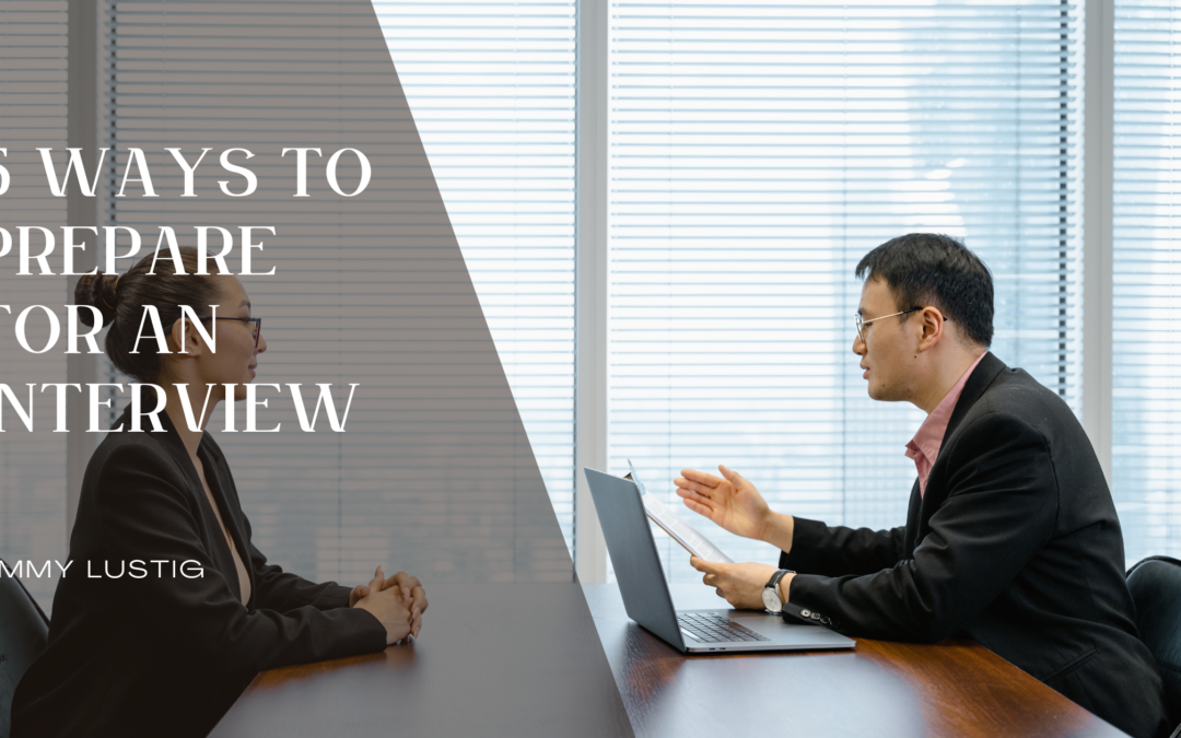 5 Ways to Prepare for an Interview