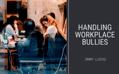 Handling Workplace Bullies