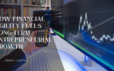How Financial Agility Fuels Long-Term Entrepreneurial Growth