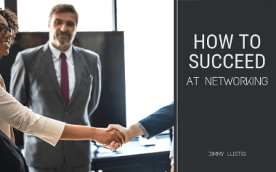 How to Succeed at Networking