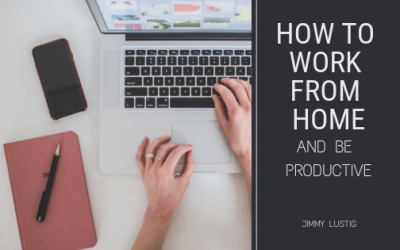 How to Work from Home and be Productive