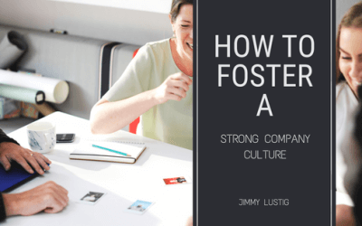 How to Foster a Strong Company Culture