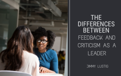 The Differences Between Criticism and Feedback as a Leader