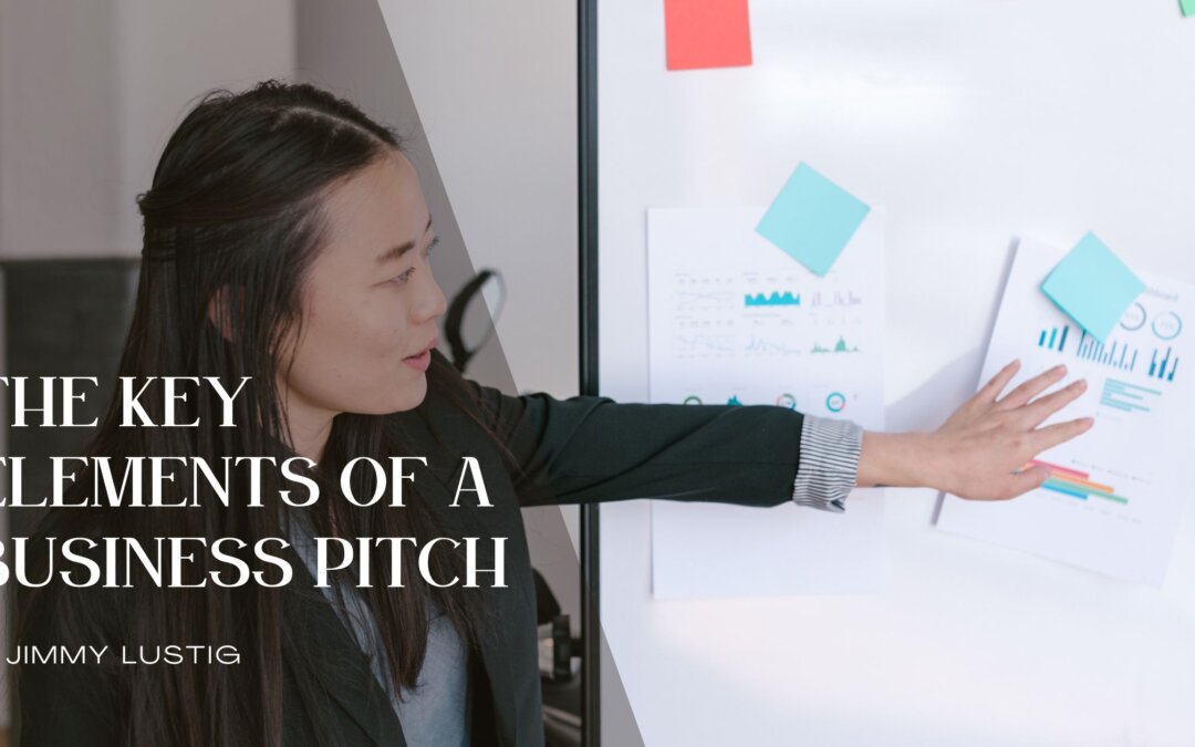 The Key Elements of a Business Pitch
